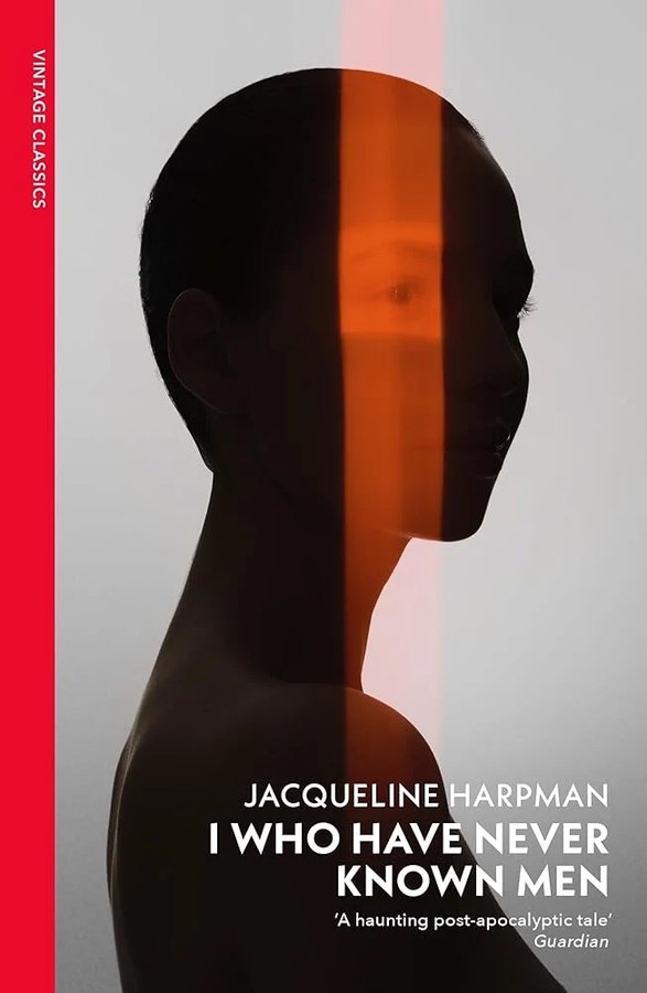 Cover of I Who Have Never Known Men
